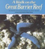 A_walk_on_the_Great_Barrier_Reef