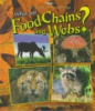 What_are_food_chains_and_webs_