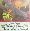 Where_once_there_was_a_wood