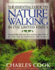 The_essential_guide_to_nature_walking_in_the_United_States