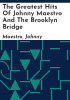The_greatest_hits_of_Johnny_Maestro_and_The_Brooklyn_Bridge
