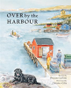 Over_By_The_Harbour