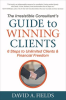 The_Irresistible_Consultant_s_Guide_to_Winning_Clients