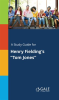 A_Study_Guide_for_Henry_Fielding_s__Tom_Jones_
