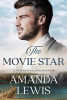 The_Movie_Star__A_Goodwater_Ranch_Romance