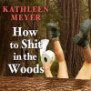 How_to_Shit_in_the_Woods