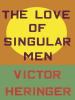 The_Love_of_Singular_Men