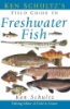 Ken_Schultz_s_field_guide_to_freshwater_fish