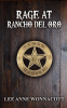 Rage_at_Rancho_del_Oro