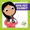 Our_pet_rabbit