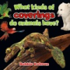 What_kinds_of_coverings_do_animals_have_